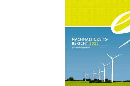Nachhaltigkeitsbericht 2012 Bistum Hildesheim